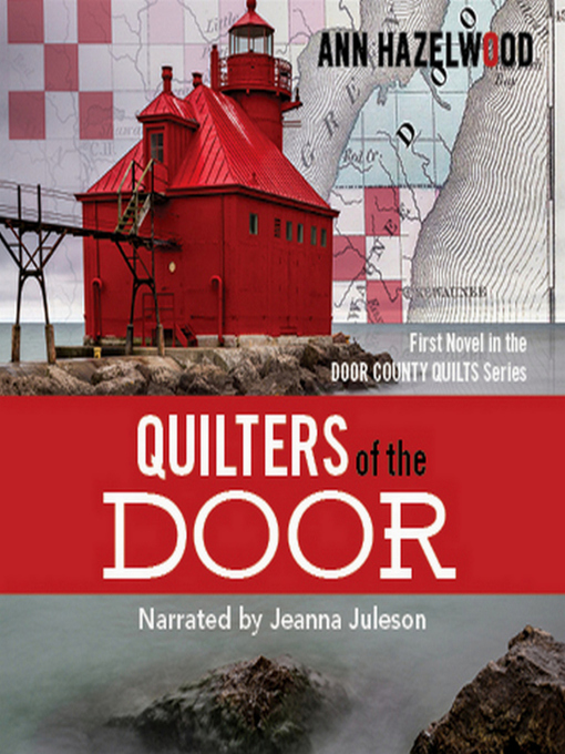 Title details for Quilters of the Door by Ann Hazelwood - Available